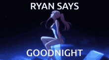 Ryansaysgoodnight GIF - Ryansaysgoodnight GIFs