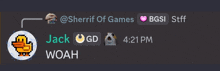 a screenshot of a chat between jack woah and sheriff of games
