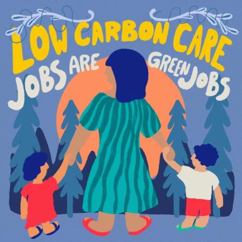 Low Carbon Care Jobs Are Green Jobs Enact Bold Legislation For Climate GIF - Low Carbon Care Jobs Are Green Jobs Green Jobs Enact Bold Legislation For Climate GIFs
