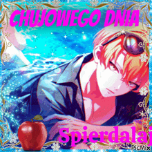 a picture of a man with sunglasses and a red apple with the name spierdala written on it