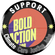 Support Bold Action For Climate Care Sticker - Support Bold Action For Climate Care Justice Stickers