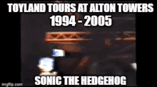 Toyland Tours Alton Towers GIF - Toyland Tours Alton Towers Sonic The Hedgehog GIFs
