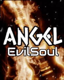a logo for angel evil soul with a guitar in flames