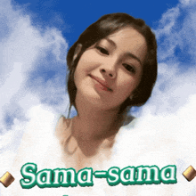 a picture of a woman with the words sama-sama written below her