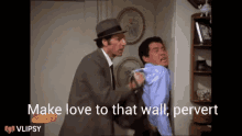 Kramer Make Love To That Wall GIF - Kramer Make Love To That Wall Pervert GIFs
