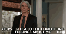 Youve Got A Lot Of Conflicting Feelings About Me Sol GIF - Youve Got A Lot Of Conflicting Feelings About Me Sol Sam Waterston GIFs
