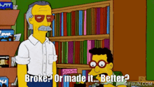 Broke Better GIF - Broke Better Simpson GIFs