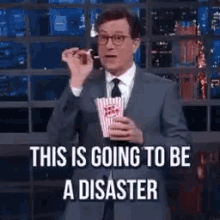 Disaster Stephen Colbert GIF - Disaster Stephen Colbert Popcorn GIFs