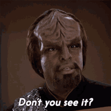 Dont You See It Worf GIF - Dont You See It Worf Star Trek GIFs