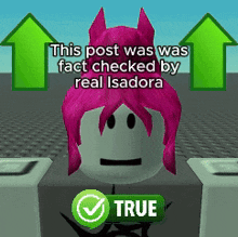 a picture of a girl with pink hair and a green check mark that says true