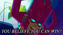 Galactus You Believe You Can Win GIF - Galactus You Believe You Can Win Marvel GIFs