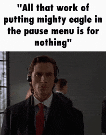 All That Work Of Putting Mighty Eagle In The Pause Menu Is For Nothing Hruman GIF - All That Work Of Putting Mighty Eagle In The Pause Menu Is For Nothing All That Work Mighty Eagle GIFs