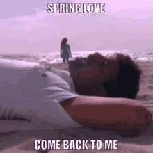 Stevie B Spring Love GIF - Stevie B Spring Love Come Back To Me GIFs