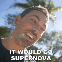 It Would Go Supernova Derek Muller GIF - It Would Go Supernova Derek Muller Veritasium GIFs