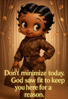 a picture of betty boop with a quote on it