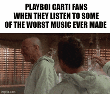 Playboi Carty Fans GIF - Playboi Carty Fans Worst Music GIFs