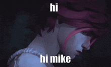 Hi Mike GIF - Hi Mike Arcane GIFs