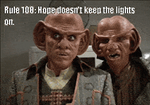 Rule 108 Hope Doesnt Keep The Lights On GIF - Rule 108 Hope Doesnt Keep The Lights On Star Trek GIFs