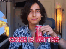 Coke Is Better Coke Is Better Aidan GIF - Coke Is Better Coke Is Better Aidan Coke Aidan GIFs
