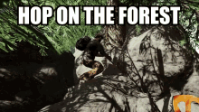 The Forest Hop On The Forest GIF - The Forest Hop On The Forest Hop On GIFs