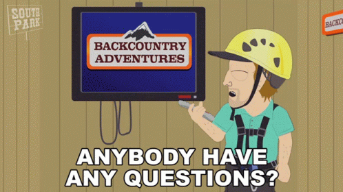 Anybody Have Any Questions Michael GIF - Anybody Have Any Questions Michael South Park GIFs