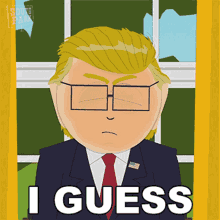 I Guess President Garrison GIF