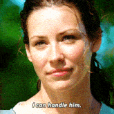 Lost Tv Series Kate Austen GIF - Lost Tv Series Kate Austen I Can Handle Him GIFs