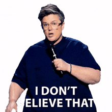 i dont believe that hannah gadsby hannah gadsby something special i dont think thats true youre lying