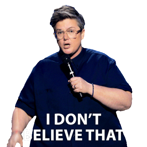 I Dont Believe That Hannah Gadsby Sticker - I Dont Believe That Hannah Gadsby Hannah Gadsby Something Special Stickers