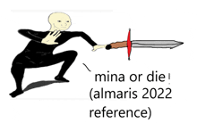 a cartoon of a man holding a sword with the words mina or die written below him