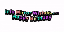 infomirror happy birthday