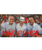 three men posing for a picture with the word nao pense written in red