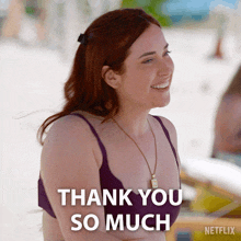 a woman in a bikini says thank you so much on netflix