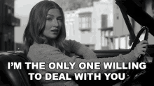 Im The Only One Willing To Deal With You Denise Mcbride GIF