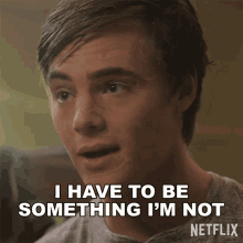 I Have To Be Something Im Not Will Hawkins GIF - I Have To Be Something Im Not Will Hawkins A Week Away GIFs