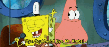 Bye Spongebob GIF - Bye Spongebob Bye Squidward GIFs
