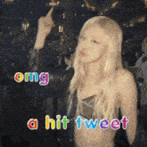 a woman giving the middle finger with the words " omg a hit tweet " below her