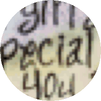 a blurred image of a sign that says " i am special to you "