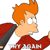Try Again Fry Sticker - Try Again Fry Billy West Stickers