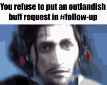 follow up rp the galactic republic you refuse to put on outlandish buff request