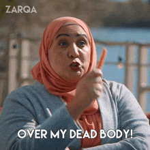 Over My Dead Body Shazia GIF - Over My Dead Body Shazia Zarqa GIFs