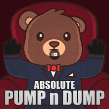 a teddy bear is sitting in a red chair with the words absolute pump n dump below him