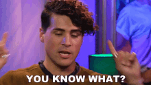 You Know What Anthony Padilla GIF - You Know What Anthony Padilla Guess What GIFs
