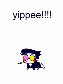 a cartoon drawing of a cat with the words yippee !!! written above it