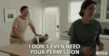 I Dont Even Need Your Permission Im An Adult GIF - I Dont Even Need Your Permission Im An Adult Grown Up GIFs