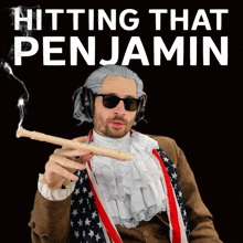 a man in a costume smoking a recorder with the words hitting that penjamin behind him