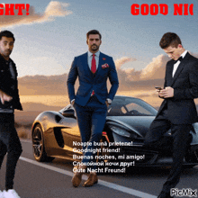 a man in a suit and tie is standing next to a car with the words good night on it