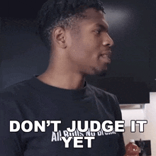 Dont Judge It Yet Rickey Williams GIF - Dont Judge It Yet Rickey Williams Rickey GIFs