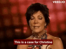 a woman says " this is a case for christine " in a red box