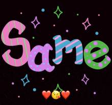 a black background with the word same written in colorful letters